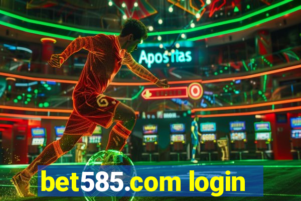 bet585.com login